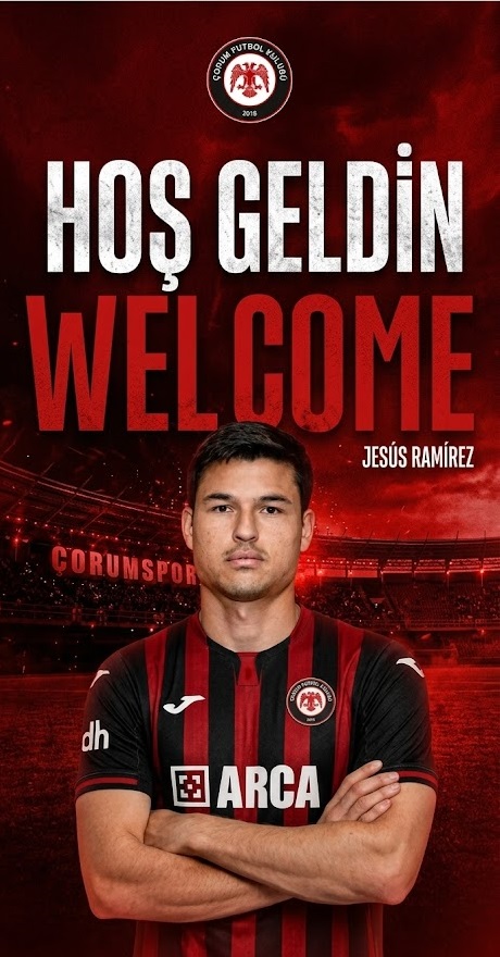 Çorum FK Golcüsünü Buldu: Jesús Ramírez Kırmızı-Siyahlı Formayı Giydi!