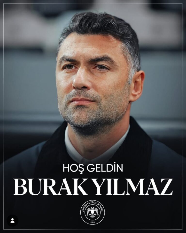 Arca Çorum FK’da Burak Yılmaz Dönemi Başladı!